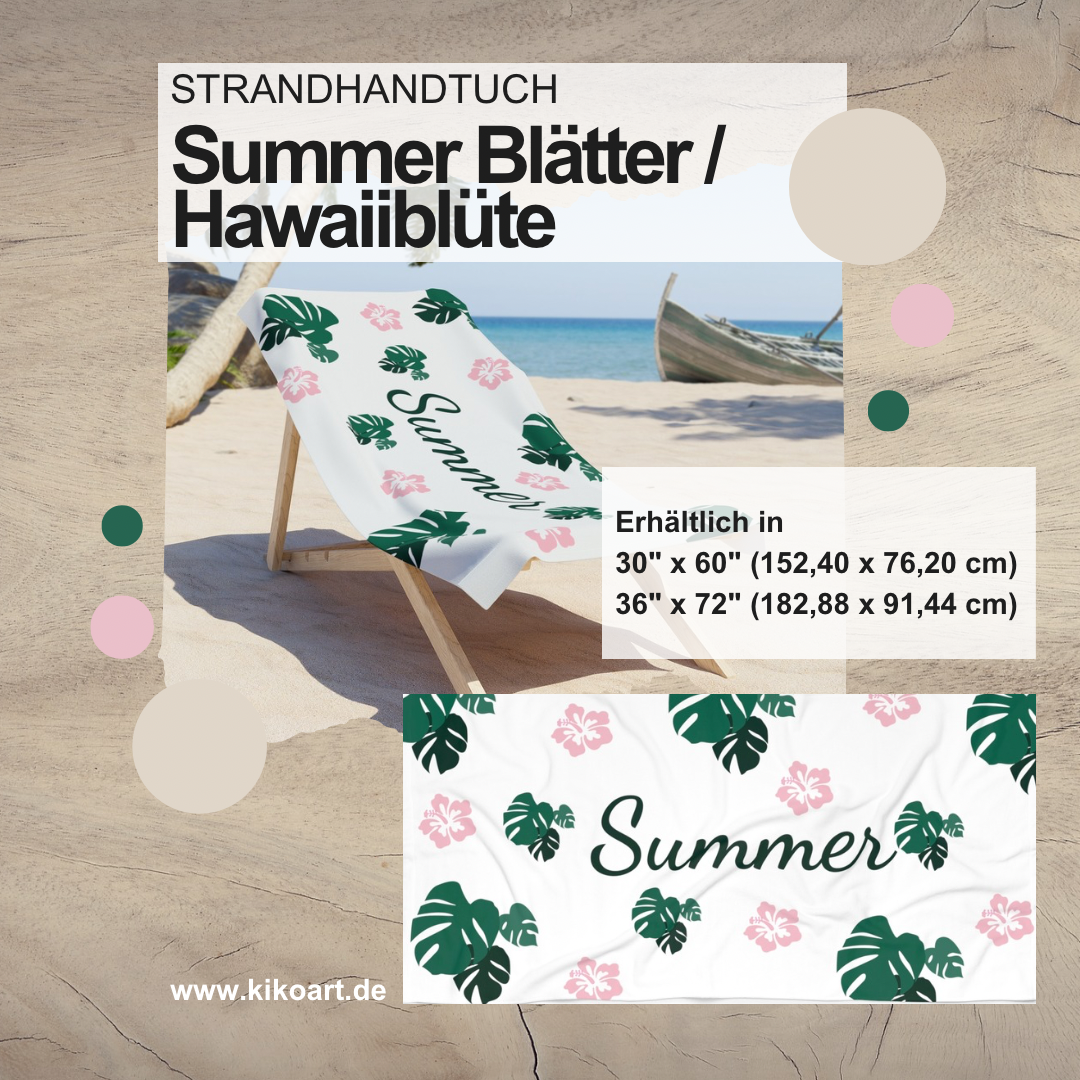 240725 Strandhandtuch2 Summer Blätter Hawaii Blüten